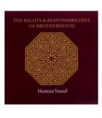 Rights & Responsibilities of Brotherhood